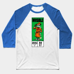 The Invisible Guy Baseball T-Shirt